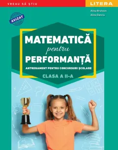 Coperta cărții Matematica pentru performanta. Clasa a II-a. editie noua