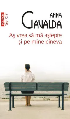 Coperta cărții Aș vrea să mă aștepte și pe mine cineva (Top 10+)