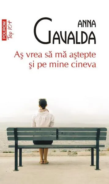 Coperta cărții Aș vrea să mă aștepte și pe mine cineva (Top 10+)