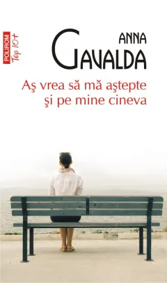 Coperta cărții Aș vrea să mă aștepte și pe mine cineva (Top 10+)