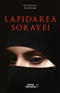 Coperta cărții Lapidarea Sorayei