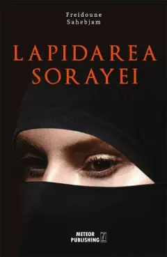 Coperta cărții Lapidarea Sorayei