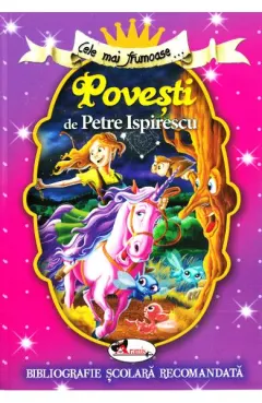 Coperta cărții Cele mai frumoase... povesti de Petre Ispirescu
