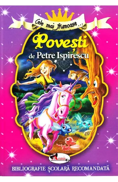Coperta cărții Cele mai frumoase... povesti de Petre Ispirescu