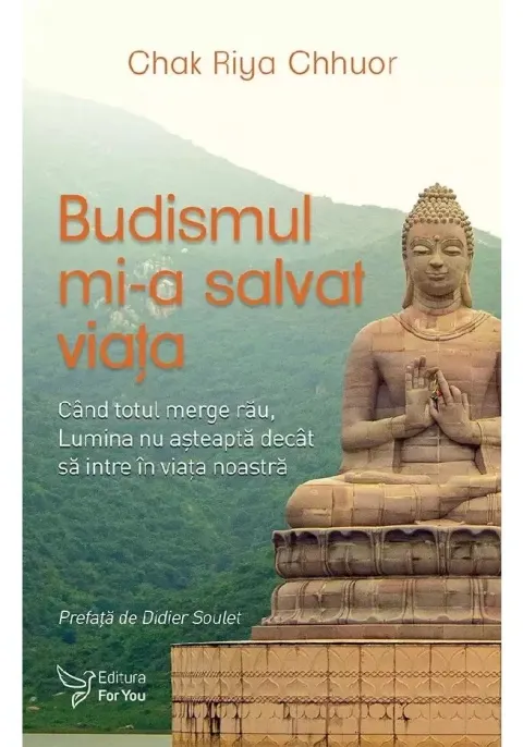 Coperta cărții Budismul mi-a salvat viata