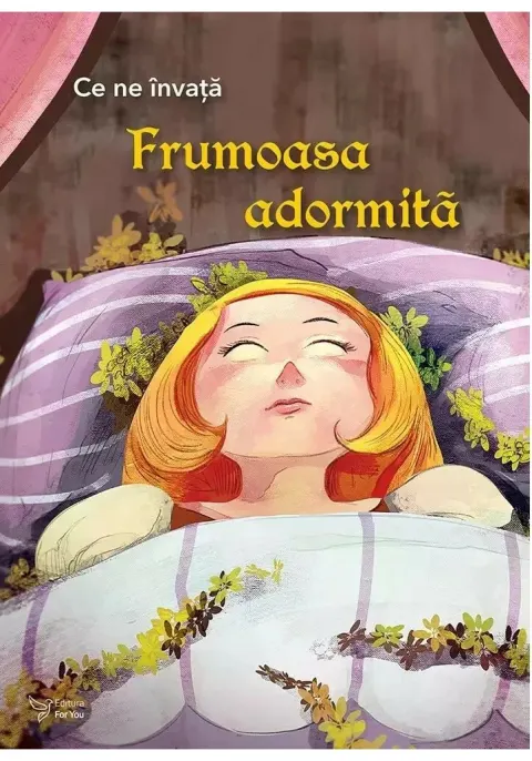 Coperta cărții Ce ne invata Frumoasa adormita