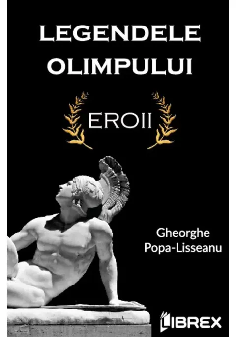 Coperta cărții Legendele Olimpului: Eroii