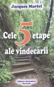 Coperta cărții Cele cinci etape ale vindecarii