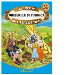 Coperta cărții Sa citim Greierele si Furnica cu litere de tipar