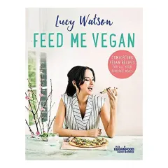 Coperta cărții Feed Me Vegan
