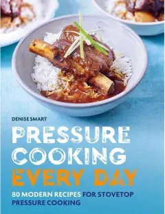 Coperta cărții Pressure Cooking Everyday