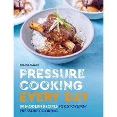 Coperta cărții Pressure Cooking Everyday