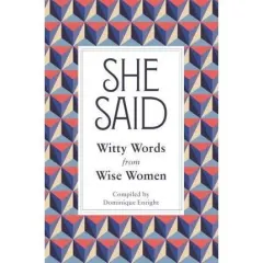 Coperta cărții She Said : Witty Words from Wise Women