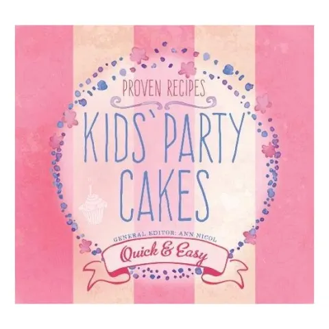 Coperta cărții Kids' Party Cakes