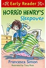 Coperta cărții Horrid Henry Early Reader: Horrid Henry’s Sleepover
