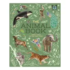 Coperta cărții The Animal Book Take a Walk on the Wild Side!