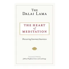 Coperta cărții Heart of Meditation, 14th Dalai Lama, Jeffrey Hopkins