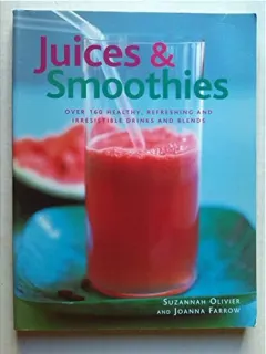 Coperta cărții Juices & smoothies, Suzannah Olivier