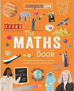 Coperta cărții Curious Kids: The Maths Book