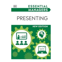 Coperta cărții Essential Managers Presenting, DK Publishing