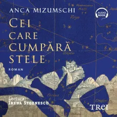 Coperta cărții Cei care cumpără stele (audiobook)
