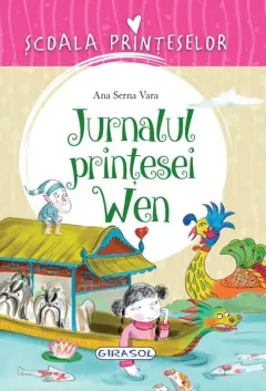 Coperta cărții Școala prințeselor. Jurnalul prințesei Wen