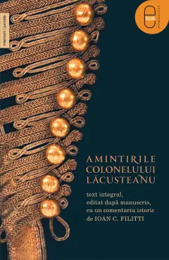 Coperta cărții Amintirile colonelului Lacusteanu (pdf)