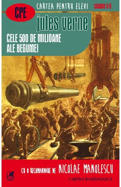 Coperta cărții Cele 500 de milioane ale Begumei