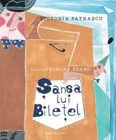 Coperta cărții Șansa lui Bilețel