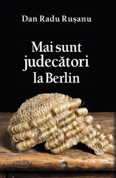 Coperta cărții Mai sunt judecători la Berlin