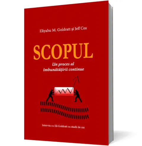 Coperta cărții Scopul 1. Un process al îmbunătățirii continuie