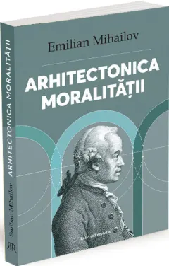 Coperta cărții Arhitectonica moralității