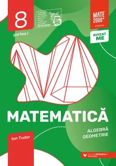 Coperta cărții Matematică. Algebră, geometrie. Caiet de lucru. Clasa a VIII-a. Inițiere. Partea I