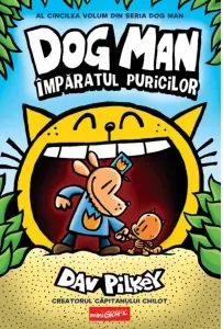 Coperta cărții Dog Man 5. Imparatul puricilor