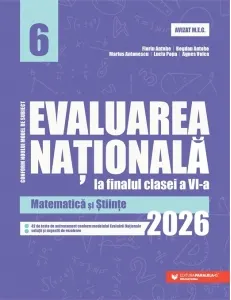 Coperta cărții Evaluarea Nationala la finalul clasei a VI-a - 2026. Matematica si Stiinte