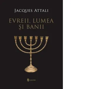 Coperta cărții Evreii, lumea si banii. Editia a II-a