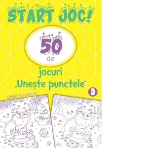 Coperta cărții Start joc! 50 de jocuri Uneste punctele. Volumul 2