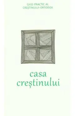Coperta cărții Casa crestinului