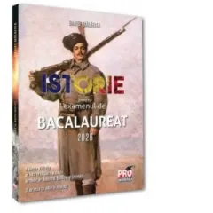 Coperta cărții Istorie pentru examenul de Bacalaureat 2026