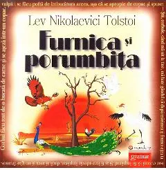 Coperta cărții Furnica si porumbita ed.2016 - Lev Nikolaevici Tolstoi