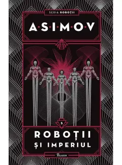 Coperta cărții Robotii Vol.5: Robotii si imperiul