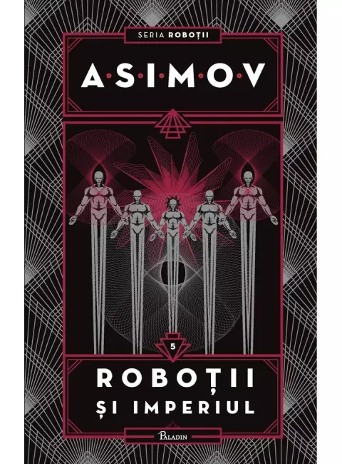 Coperta cărții Robotii Vol.5: Robotii si imperiul