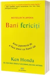 Coperta cărții Bani fericiti. Arta japoneza de a face pace cu banii tai