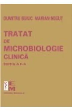 Coperta cărții Tratat de microbiologie clinica ed. 3 - Dumitru Buiuc, Marian Negut