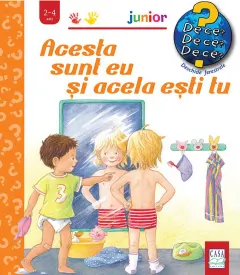 Coperta cărții Acesta sunt eu și acela ești tu