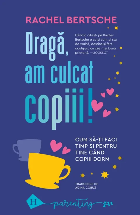 Coperta cărții Dragă, am culcat copiii