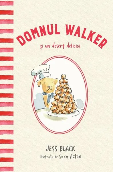 Coperta cărții Domnul Walker și un desert delicios