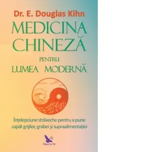Coperta cărții Medicina chineza pentru lumea moderna