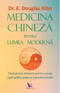 Coperta cărții Medicina chineza pentru lumea moderna
