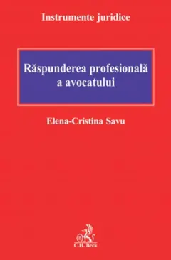 Coperta cărții Răspunderea profesională a avocatului